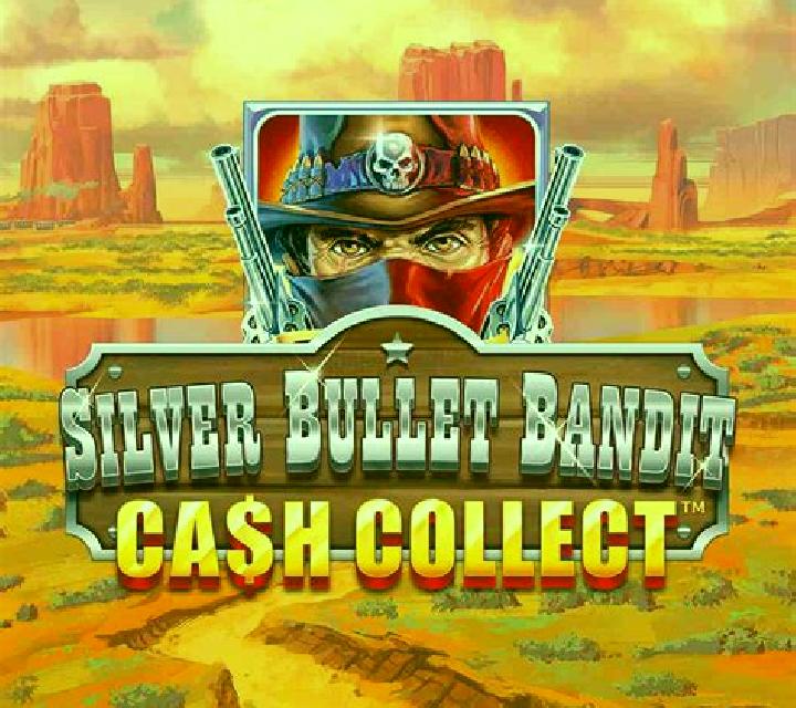 Cash Collect Silver Bullet Bandit online slot