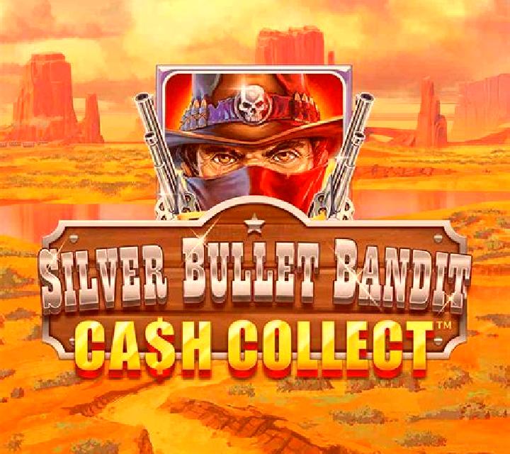 Cash Collect Silver Bullet Bandit slot game