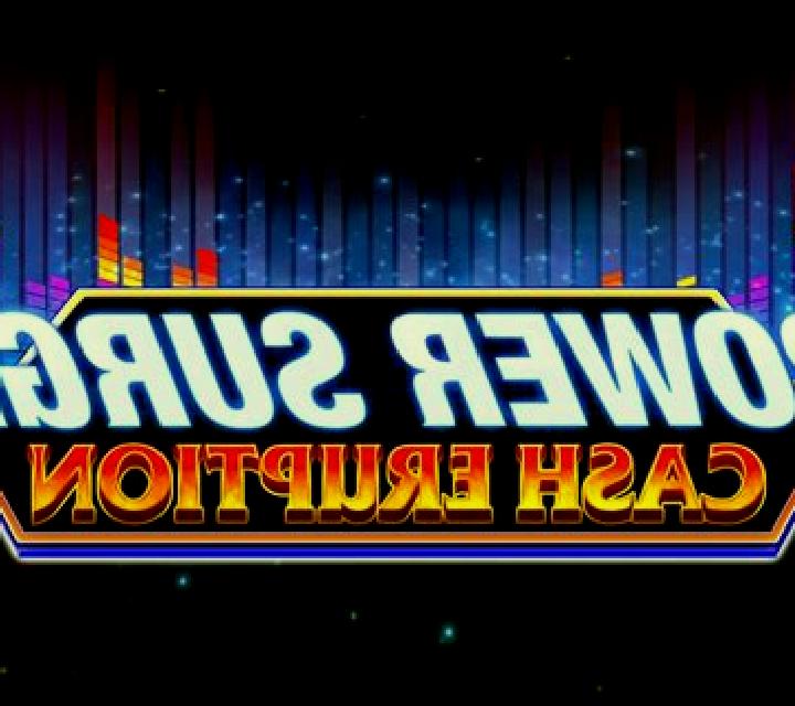 Cash Eruption Power Surge slot machine