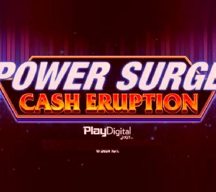 Cash Eruption Power Surge slot