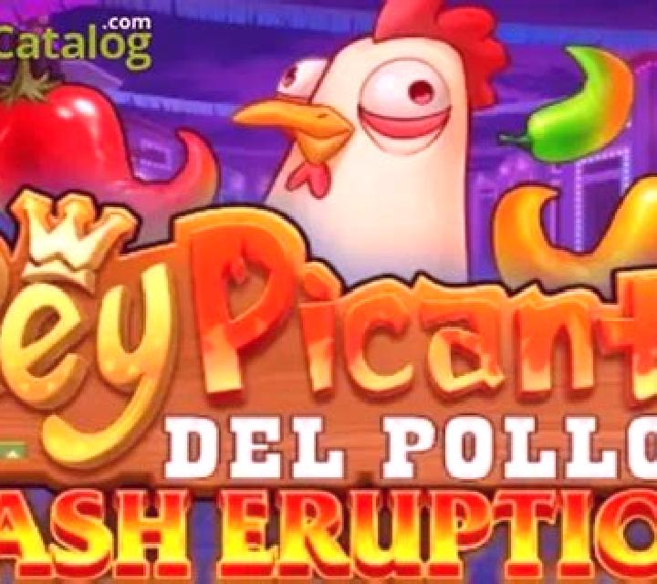 Cash Eruption Rey Picante Del Pollo slot game