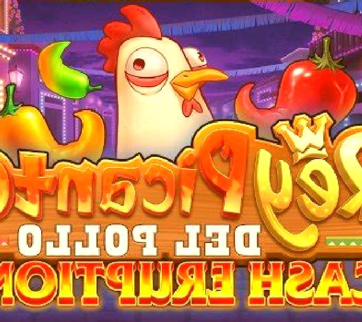 Cash Eruption Rey Picante Del Pollo slot