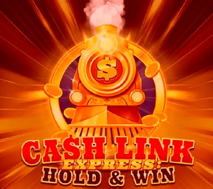 Cash Link Express: Hold & Win slot game