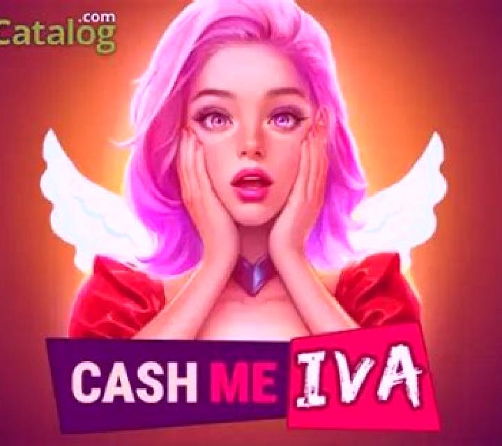 Cash me Iva slot