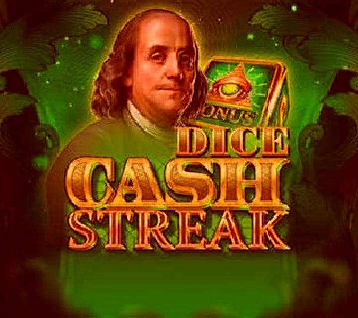 Cash Streak Dice slot game