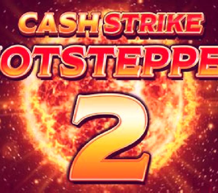 Cash Strike Hotstepper 2 online slot
