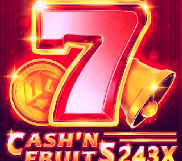Cash n Fruits Fortune 243 slot