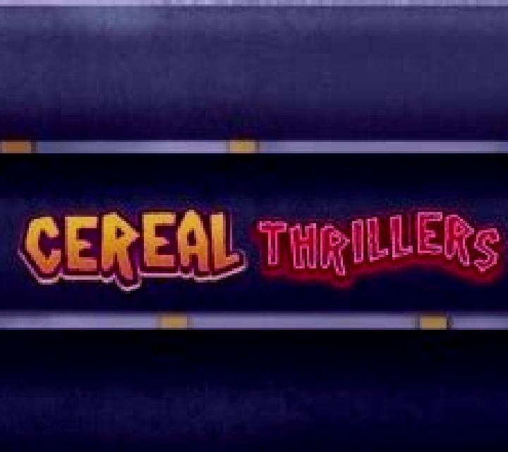 Cereal Thrillers slot