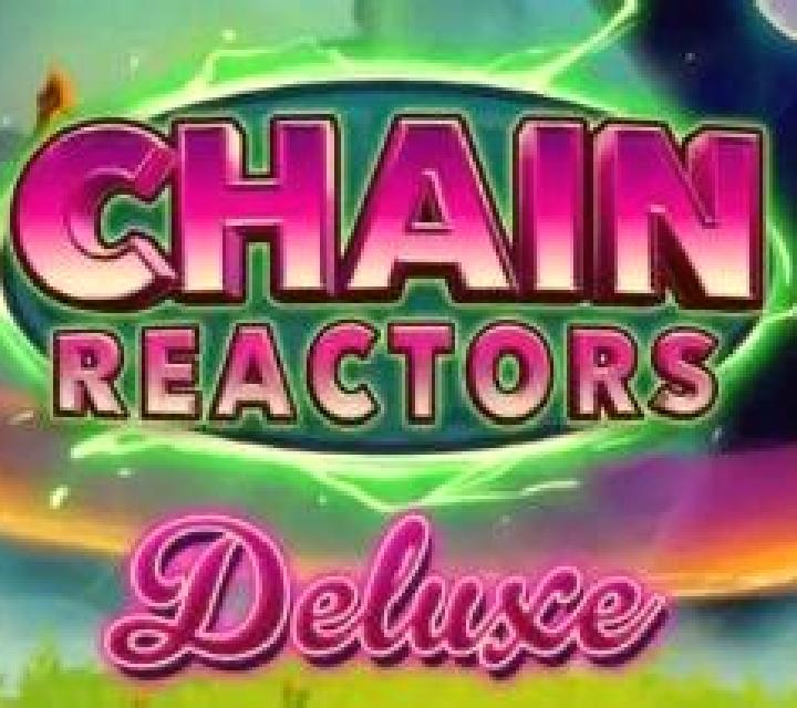 Chain Reactors slot game