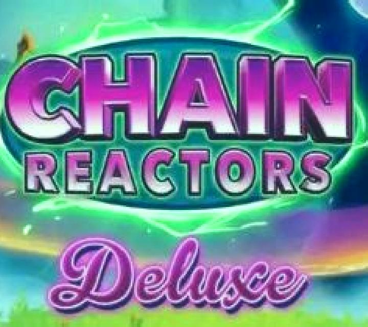 Chain Reactors slot machine