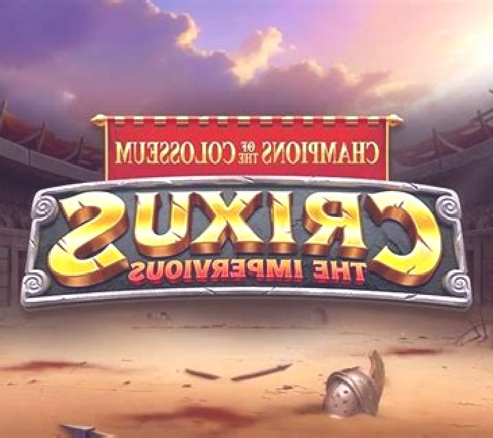 Champions of the Colosseum: Crixus the Impervious slot machine