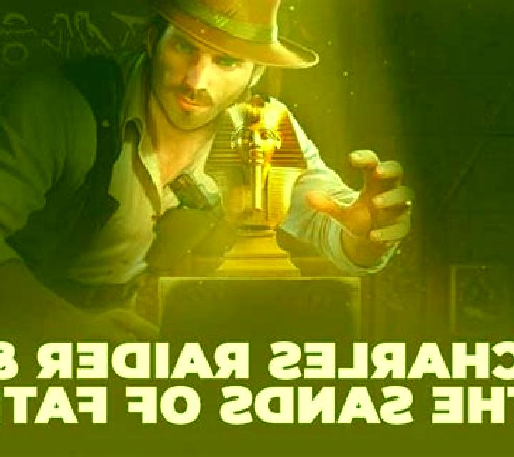 Charles Raider & The Sands of Fate Crash online slot