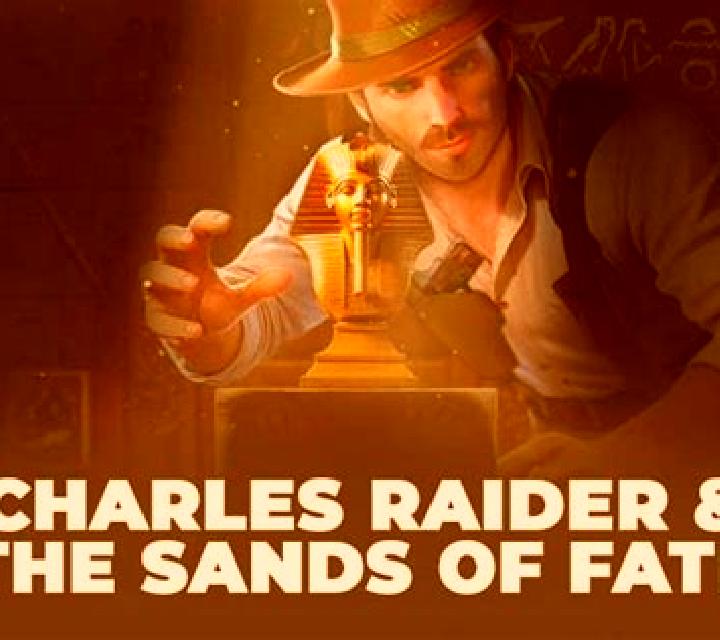 Charles Raider & The Sands of Fate slot game