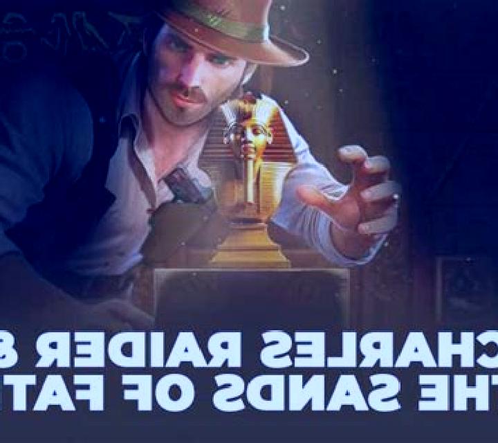 Charles Raider & The Sands of Fate slot