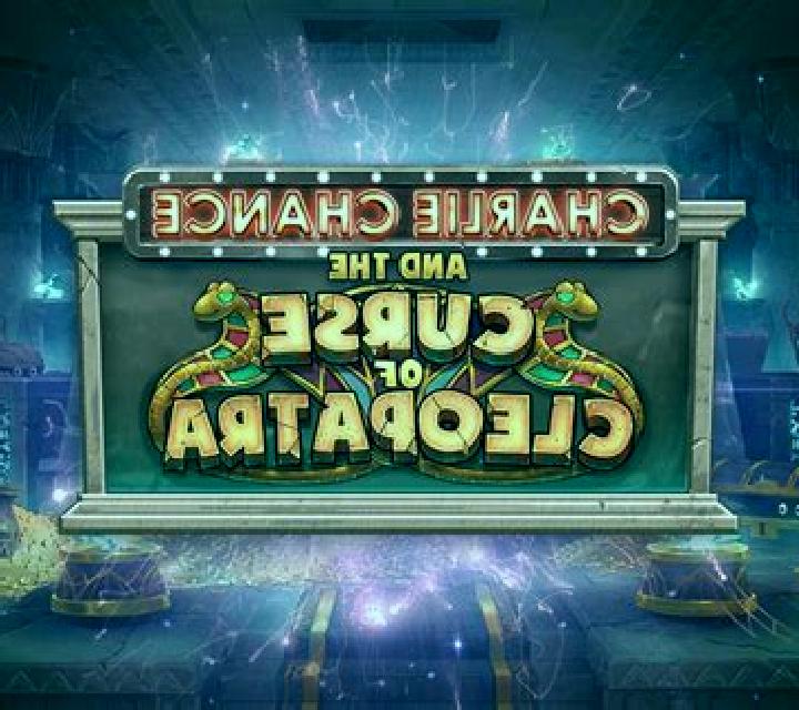 Charlie Chance and the Curse of Cleopatra slot game