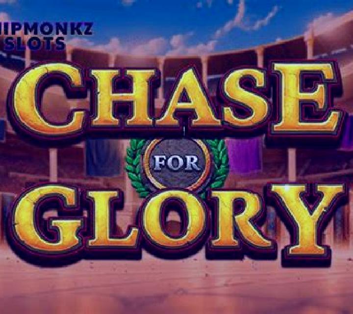 Chase for Glory slot game