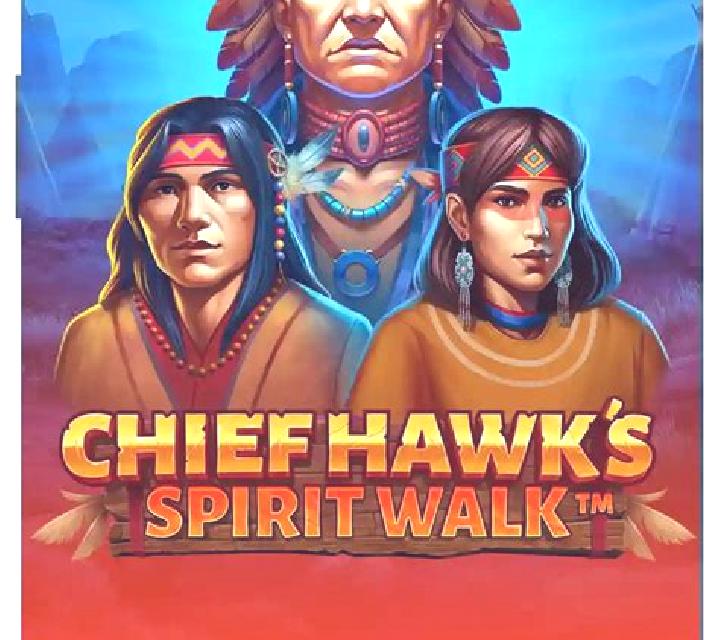 Chief Hawk s Spirit Walk online slot