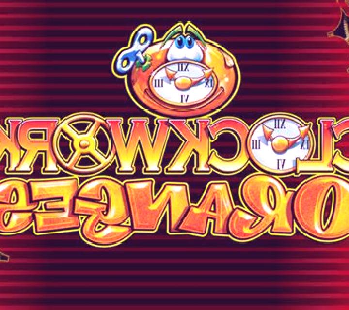 Clockwork Oranges slot