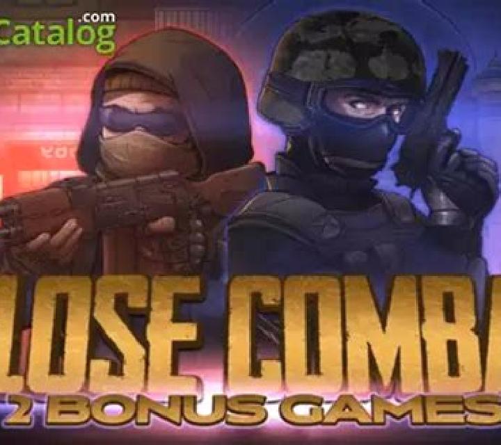 Close Combat slot