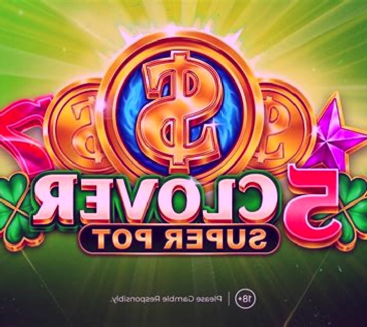 Clover Super Pot online slot