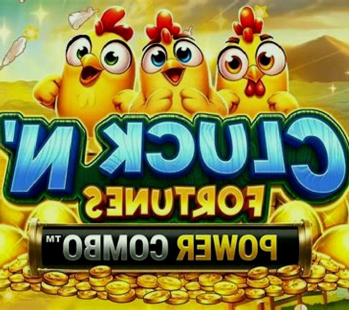 Cluck N Fortunes Power Combo slot