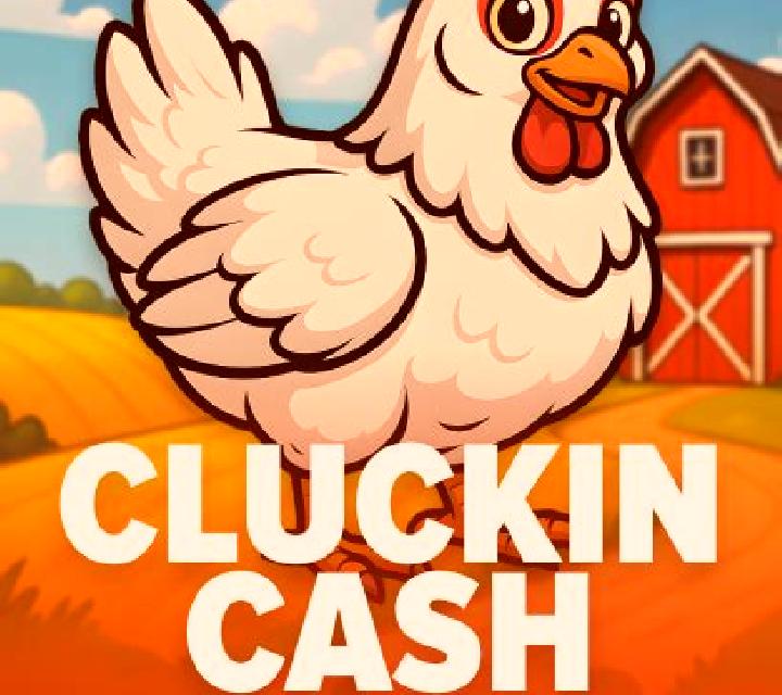 Cluckin Cash slot game