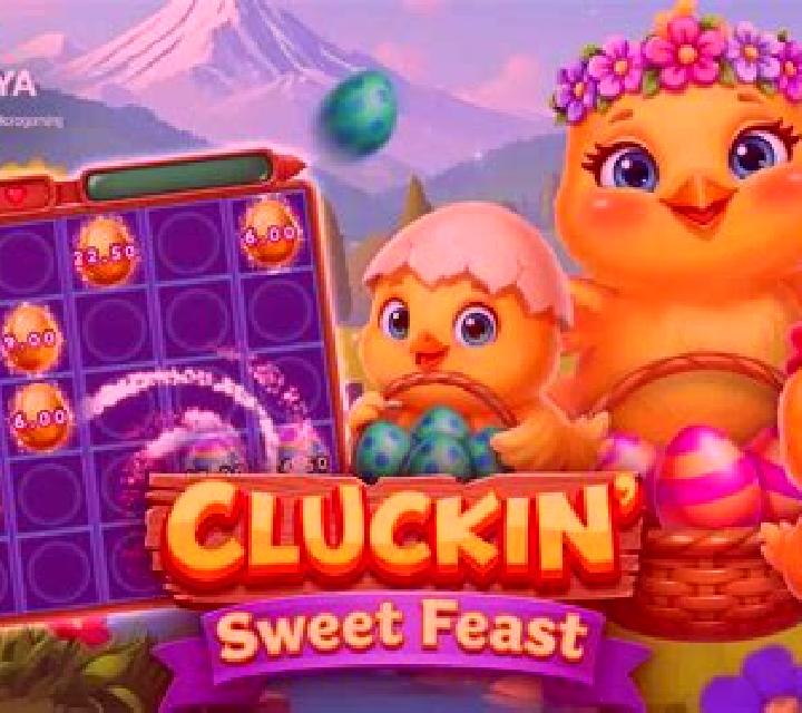 Cluckin’ Sweet Feast slot