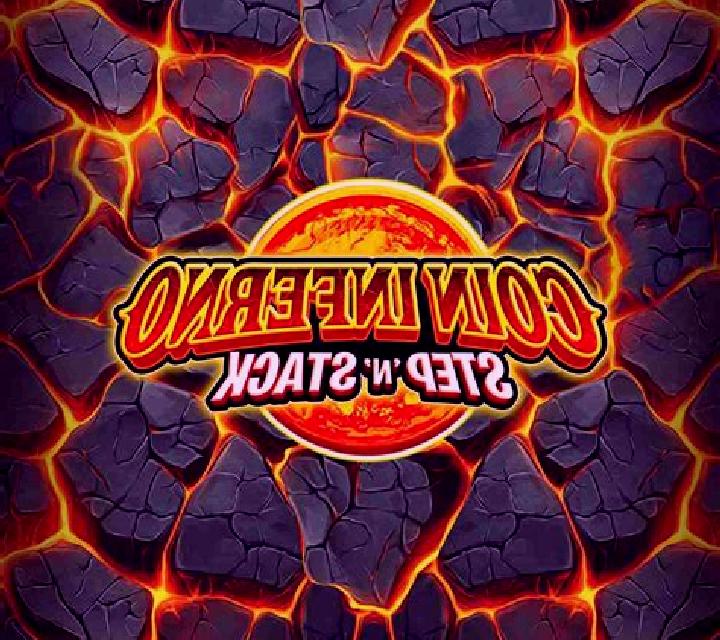 Coin Inferno Step N Stack online slot