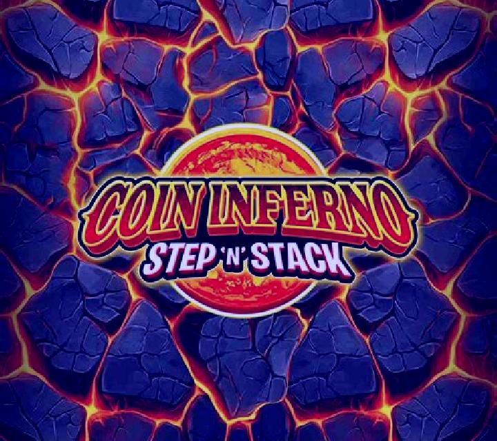 Coin Inferno Step N Stack slot game