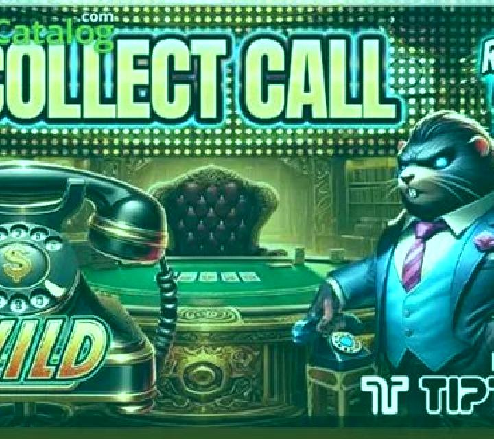 Collect Call slot
