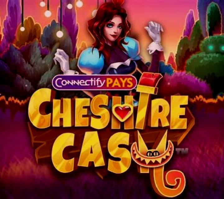 Connectify Pays Cheshire Cash slot machine