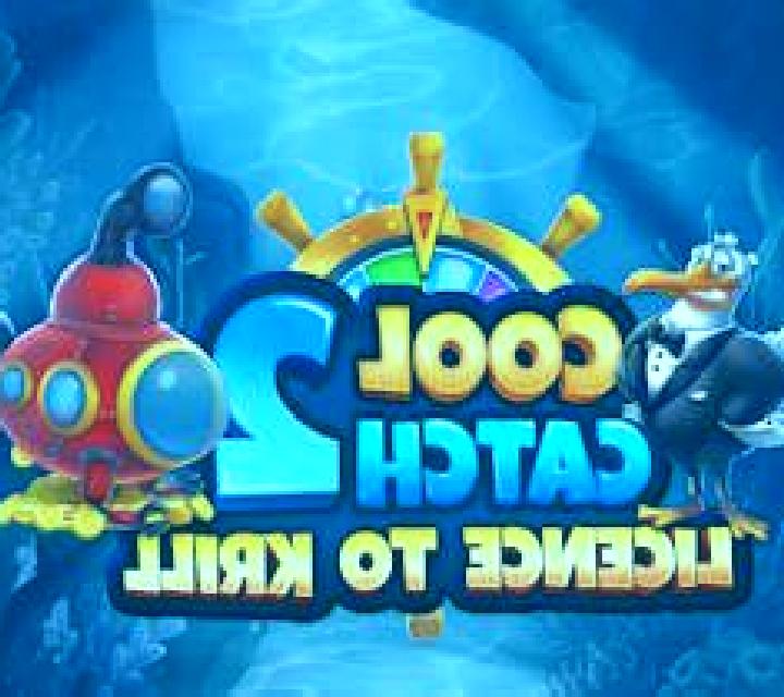 Cool Catch 2: License 2 Krill slot machine