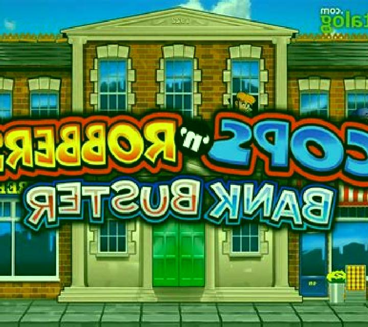 Cops N Robbers Bank Buster slot