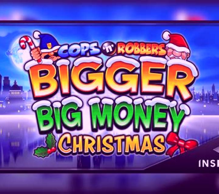Cops n Robbers Big Money Christmas slot machine