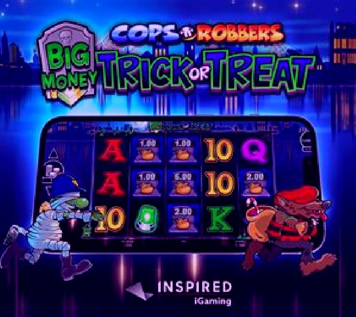 Cops n Robbers Big Money Trick or Treat slot game