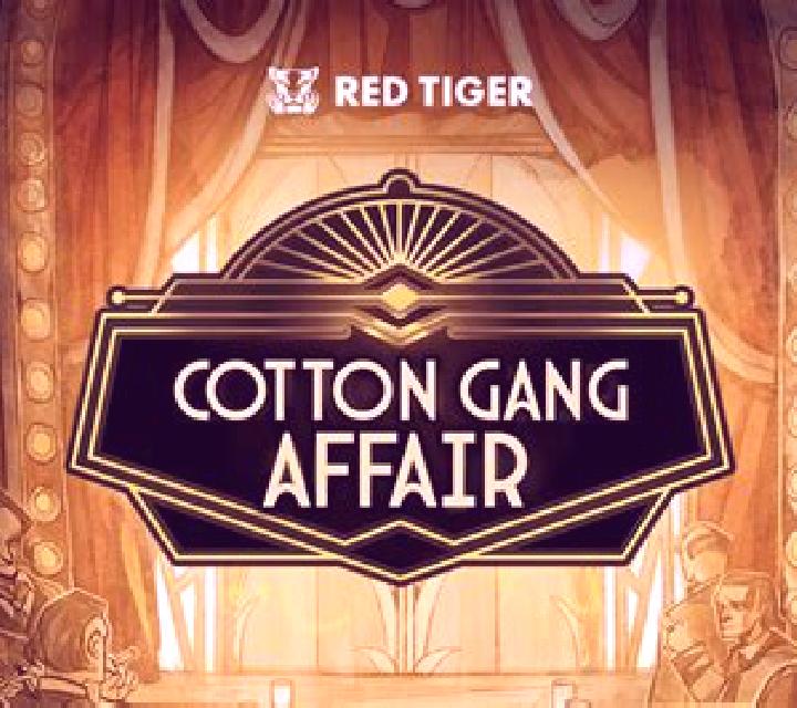 Cotton Gang Affair slot machine