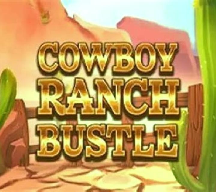 Cowboy Ranch Bustle online slot