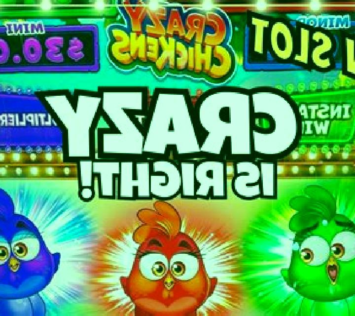 Crazy Chicken slot