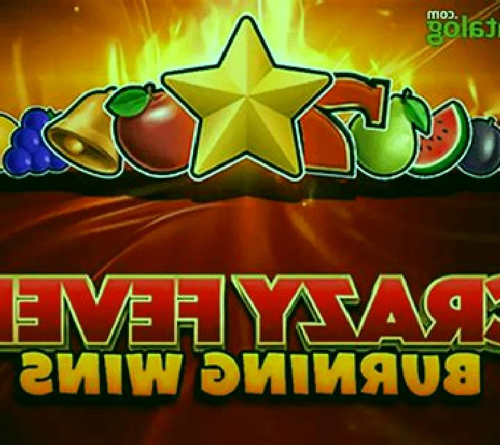 Crazy Fever: Burning Wins slot