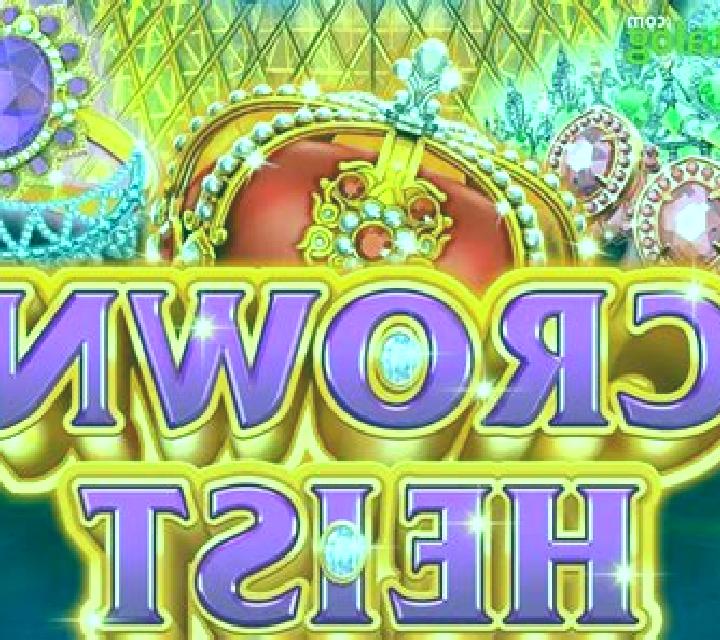 Crown Heist slot machine