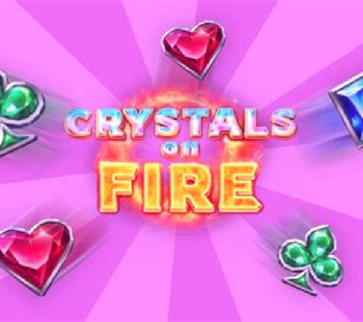 Crystals on Fire slot game