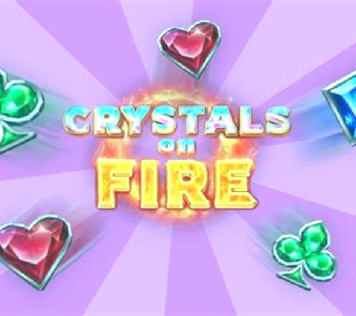 Crystals on Fire slot