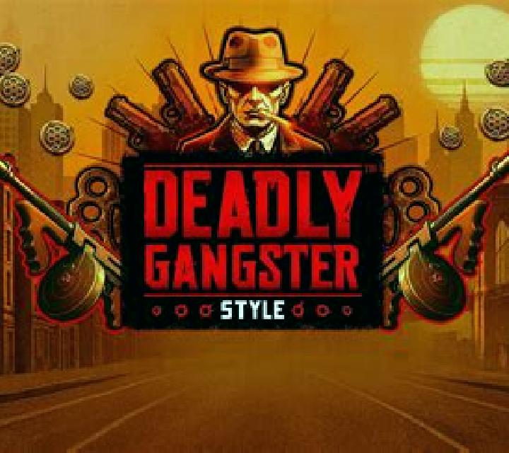 Deadly Gangster Style slot machine