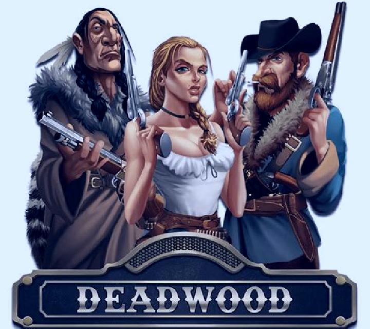 Deadwood slot