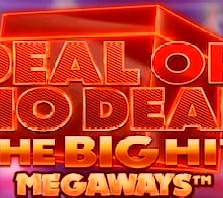 Deal Or No Deal The Big Hit Megaways slot