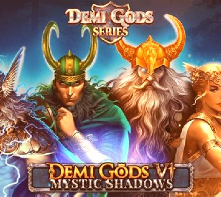 Demi Gods 6 - Mystic Shadows slot game
