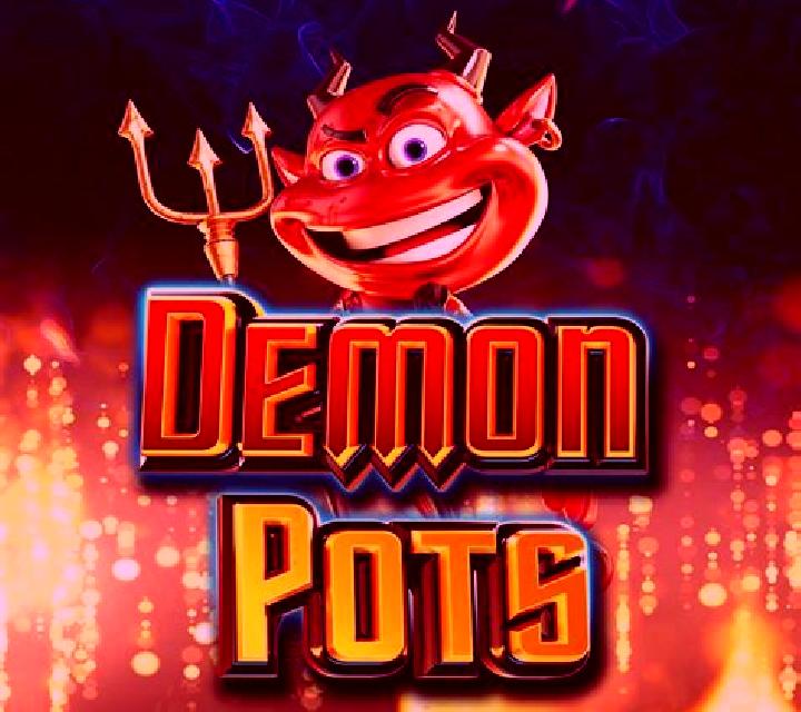 Demon Pots slot