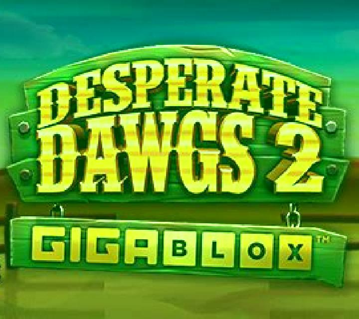 Desperate Dawgs 2 Gigablox slot