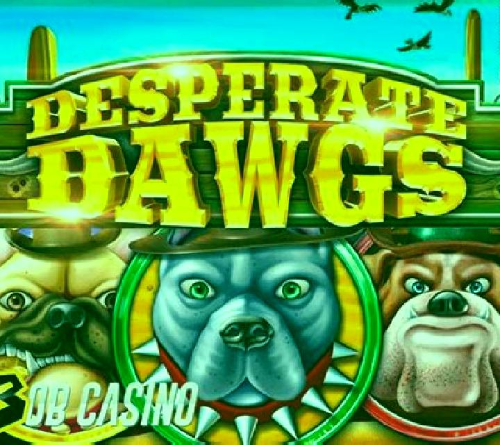 Desperate Dawgs slot