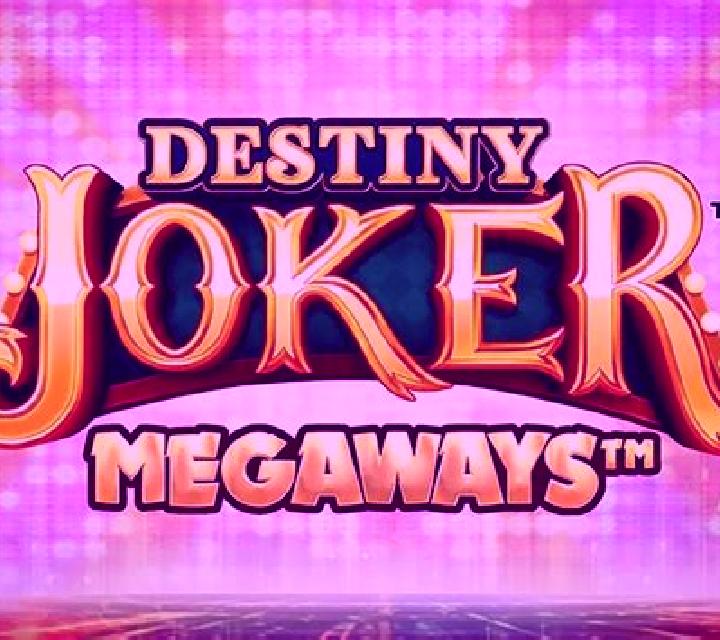 Destiny Joker Megaways online slot